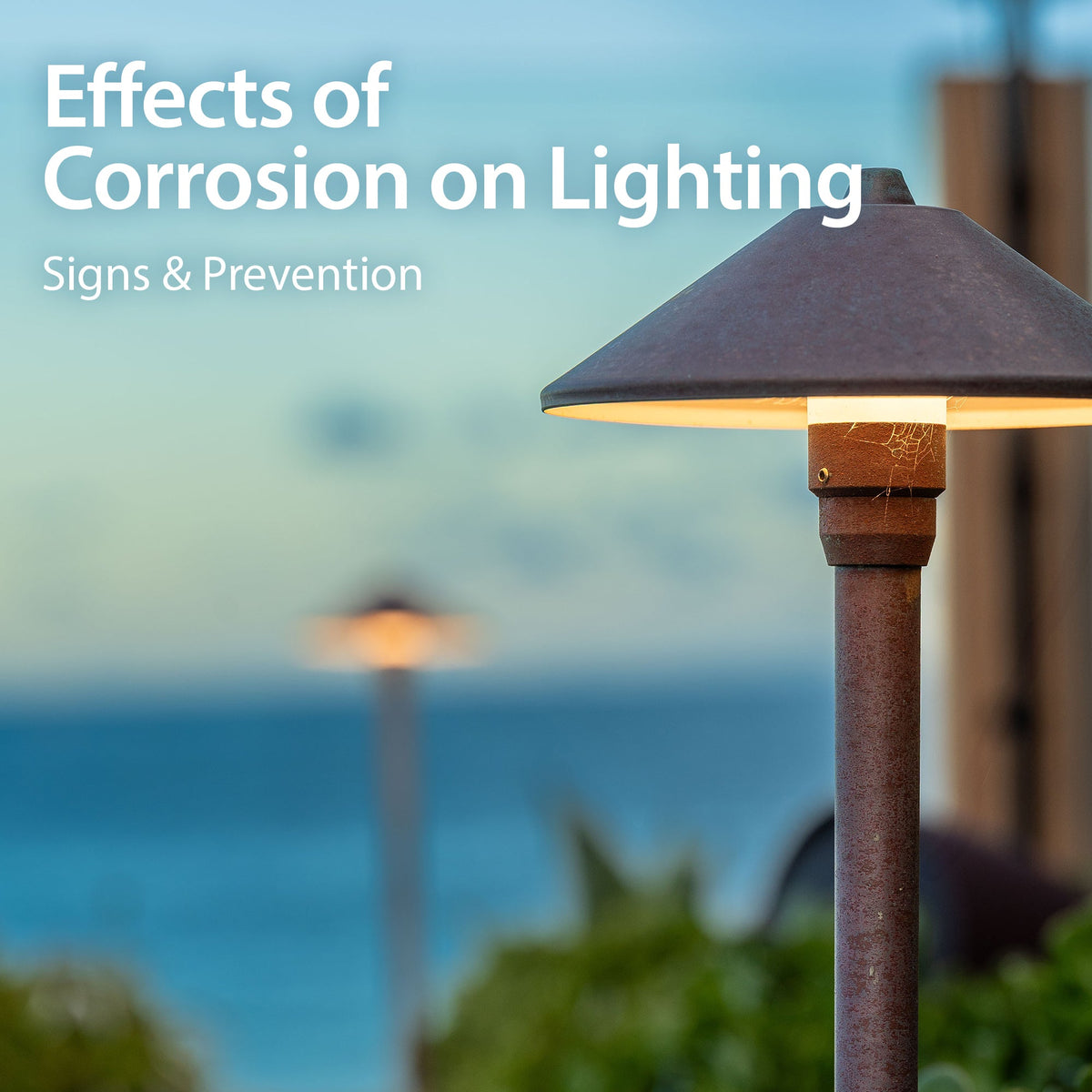 Effects of Corrosion on Lighting